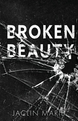 Broken Beauty Paperback Jaclin Marie