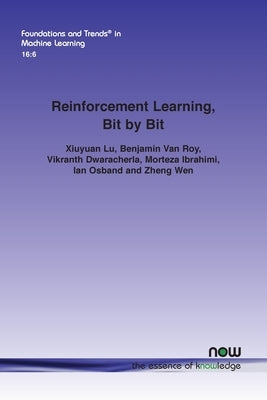 Reinforcement Learning, Bit by Bit Paperback Now Publishers