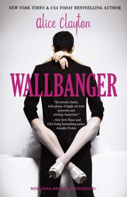Cover image of Wallbanger: Volume 1 by Gallery Books, showing the book's colorful illustrated cover.