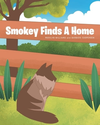 Smokey Finds A Home Paperback Covenant Books