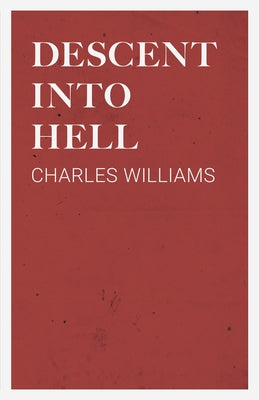 Descent into Hell Paperback White Press