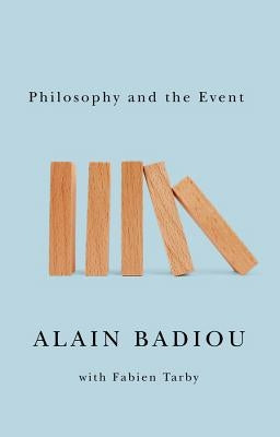 Philosophy and the Event Paperback Polity Press