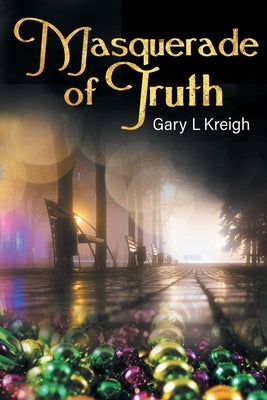 Masquerade of Truth Paperback AIA Publishing