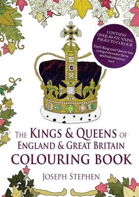 The Kings and Queens of England and Great Britain Colouring Book Paperback Madeglobal Publishing