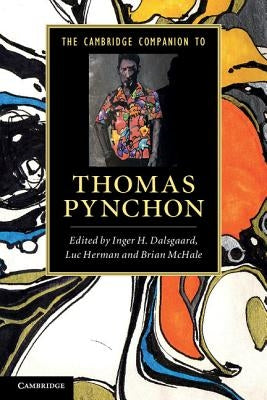 The Cambridge Companion to Thomas Pynchon Paperback Cambridge University Press