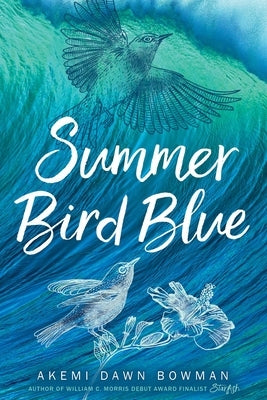 Summer Bird Blue Simon & Schuster Books for Young Readers