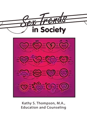 Sex Trends in Society Paperback Authorhouse