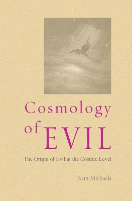 Cosmology of Evil Paperback More to Life Publishing