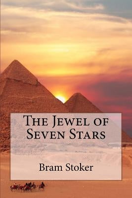 The Jewel of Seven Stars Paperback Createspace Independent Publishing Platform