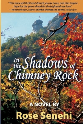 In the Shadows of Chimney Rock Paperback K.I.M. Publishing, LLC