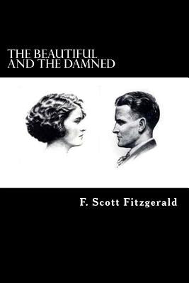 The Beautiful and the Damned Paperback Createspace Independent Publishing Platform