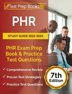 Paperback PHR Study Guide 2022-2023 by Test Prep Books with practice test questions for exam preparation.