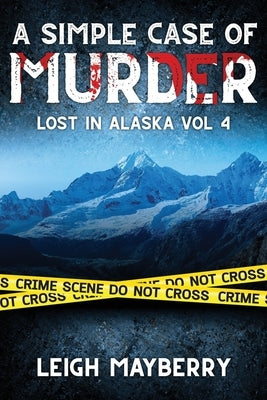 A Simple Case of Murder: A Cozy Mystery Paperback Independently Published