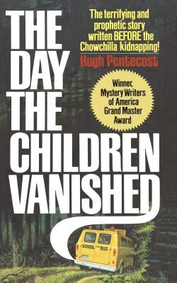 The Day the Children Vanished Paperback Gallery Books
