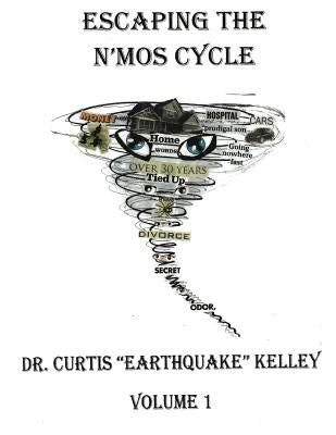 Escaping the N'MOS Cycle Paperback Createspace Independent Publishing Platform