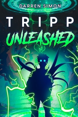 Tripp Unleashed Paperback Tell-Tale Publishing Group, LLC