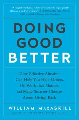 Paperback book titled "Doing Good Better" by Avery Publishing Group, featuring a clean cover design about effective altruism.