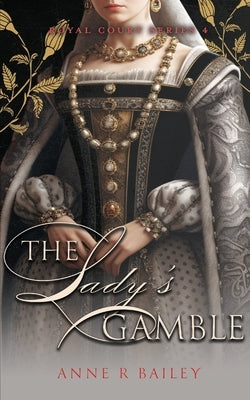 The Lady's Gamble Paperback Inkblot Press