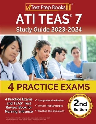 Paperback ATI TEAS 7 Study Guide by Test Prep Books with practice exams and test review for nursing entrance exam preparation.