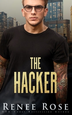 The Hacker Paperback Renee Rose Romance
