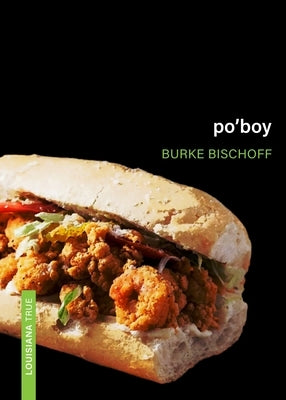 Po'boy Paperback LSU Press
