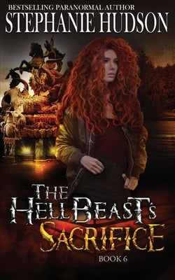 The HellBeast's Sacrifice Paperback Hudson Indie Ink