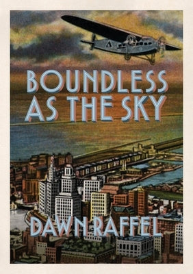 Boundless as the Sky Paperback Sagging Meniscus Press