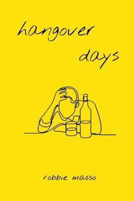 hangover days Paperback Robert Masso