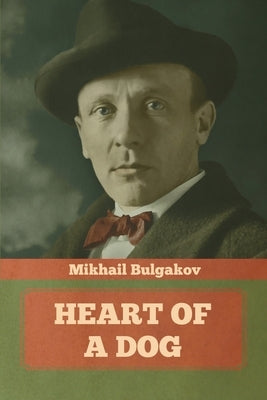 Heart of a Dog Paperback Indoeuropeanpublishing.com