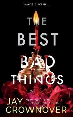 The Best Bad Things: A Point Companion Novel Paperback Independently Published