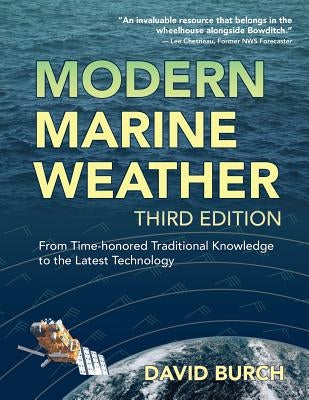 Modern Marine Weather: From Time-honored Traditional Knowledge to the Latest Technology Paperback Starpath Publications
