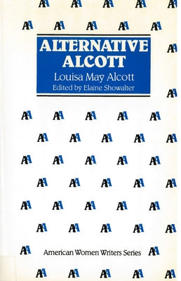 Alternative Alcott Paperback Rutgers University Press