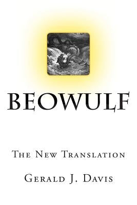 Beowulf: The New Translation Paperback Createspace Independent Publishing Platform