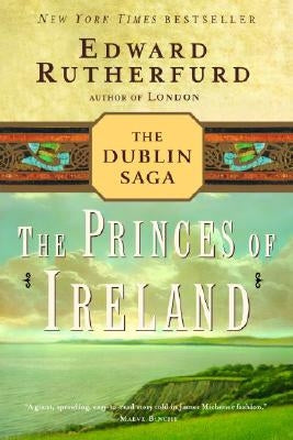 Paperback of The Princes of Ireland: The Dublin Saga by Ballantine Books, featuring the book cover with title and author details.