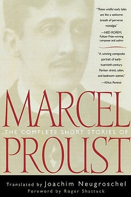 The Complete Short Stories of Marcel Proust Paperback Cooper Square Publishers