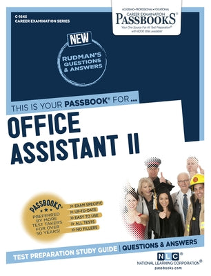 Office Assistant II (C-1645): Passbooks Study Guidevolume 1645 Paperback Passbooks