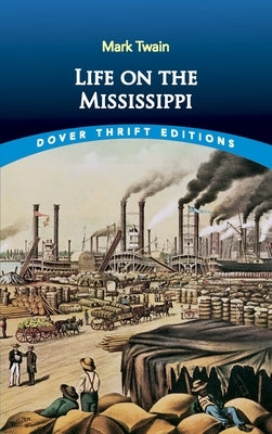 Life on the Mississippi Dover Publications