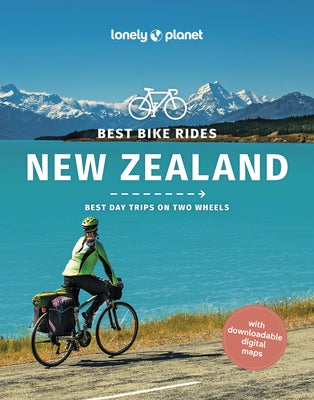 Best Bike Rides New Zealand 1 Paperback Lonely Planet