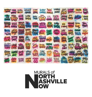 Murals of North Nashville Now Paperback Vanderbilt University Press