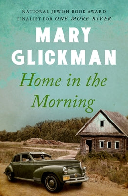 Home in the Morning Paperback Open Road Media