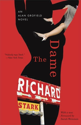 The Dame: An Alan Grofield Novel Paperback University of Chicago Press