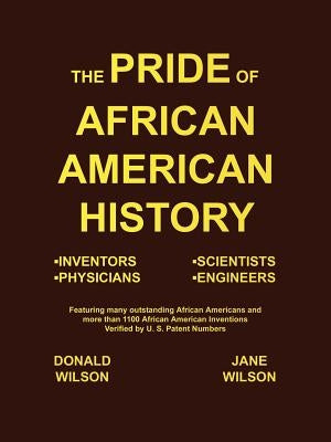 The Pride of African American History Paperback 1st Book Library