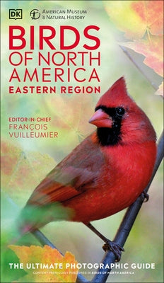 Amnh Birds of North America Eastern DK Publishing (Dorling Kindersley)