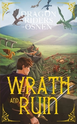 Wrath and Ruin: A Young Adult Fantasy Adventure Paperback Richard Fierce
