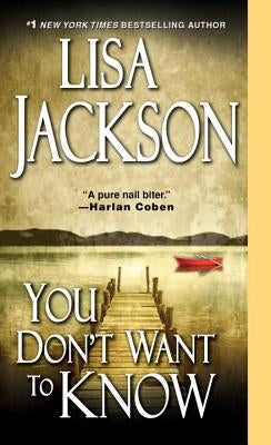 You Don't Want to Know by Jackson, Lisa