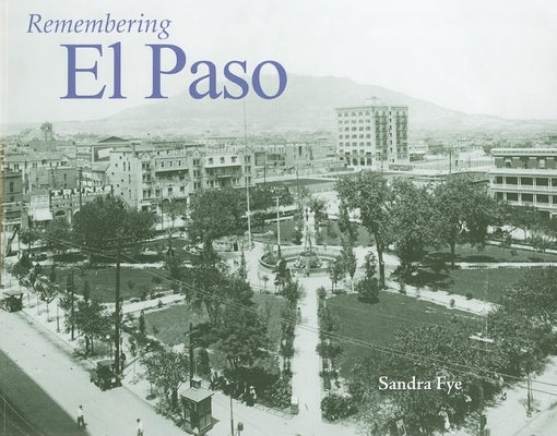 Remembering El Paso Paperback Turner