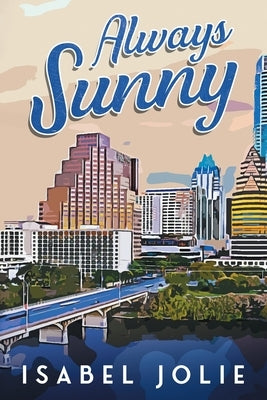 Always Sunny Paperback Noctivity, Inc.