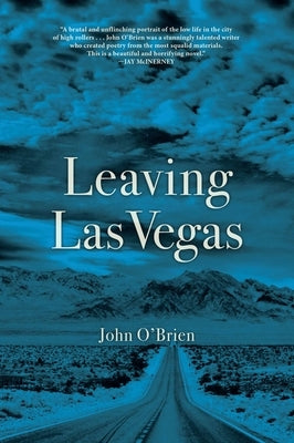 Leaving Las Vegas Paperback Grove Press