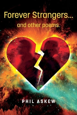 Forever Strangers...and Other Poems. Paperback Bookbaby