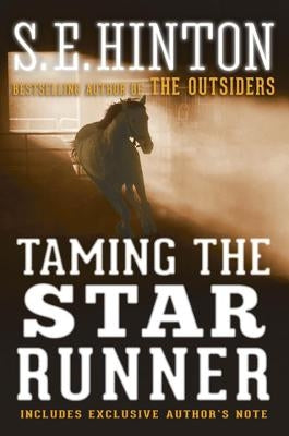 Taming the Star Runner Delacorte Press